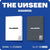 THE UNSEEN [UNSEEN]