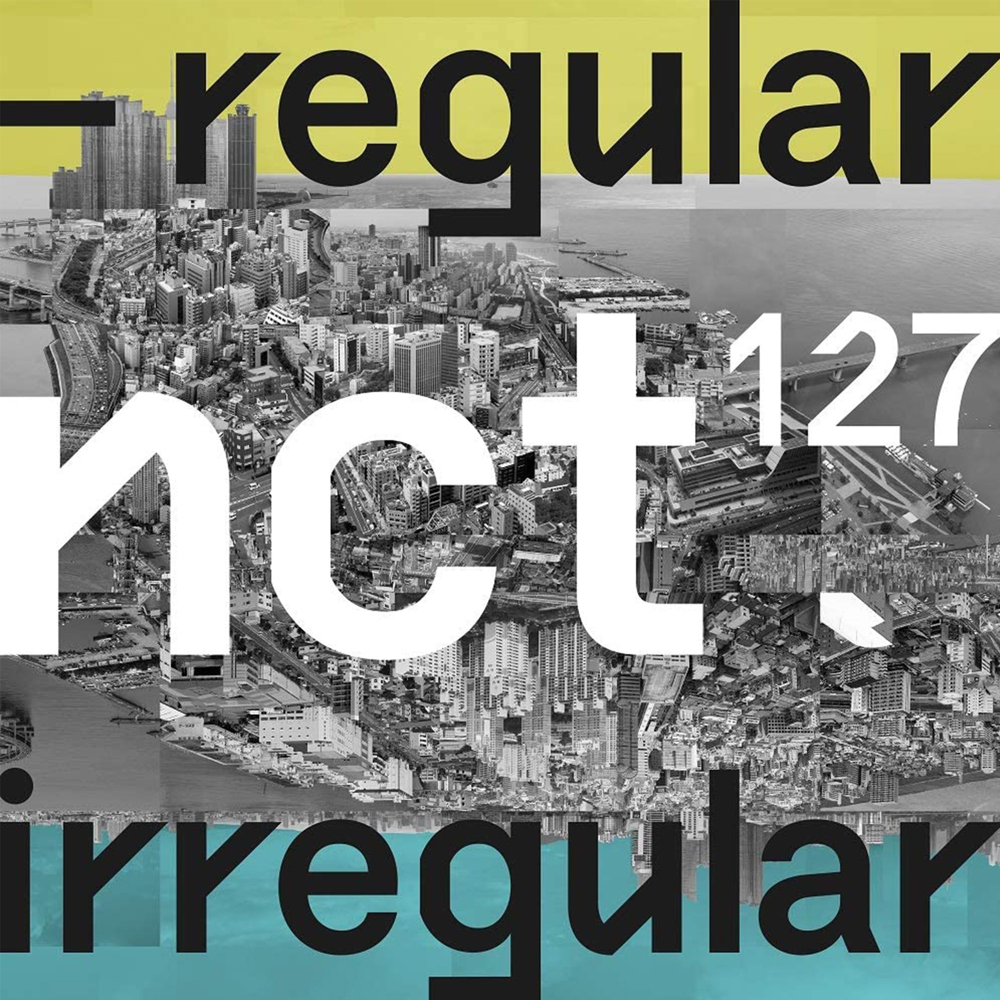 NCT #127 REGULAR-IRREGULAR