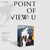 POINT OF VIEW : U