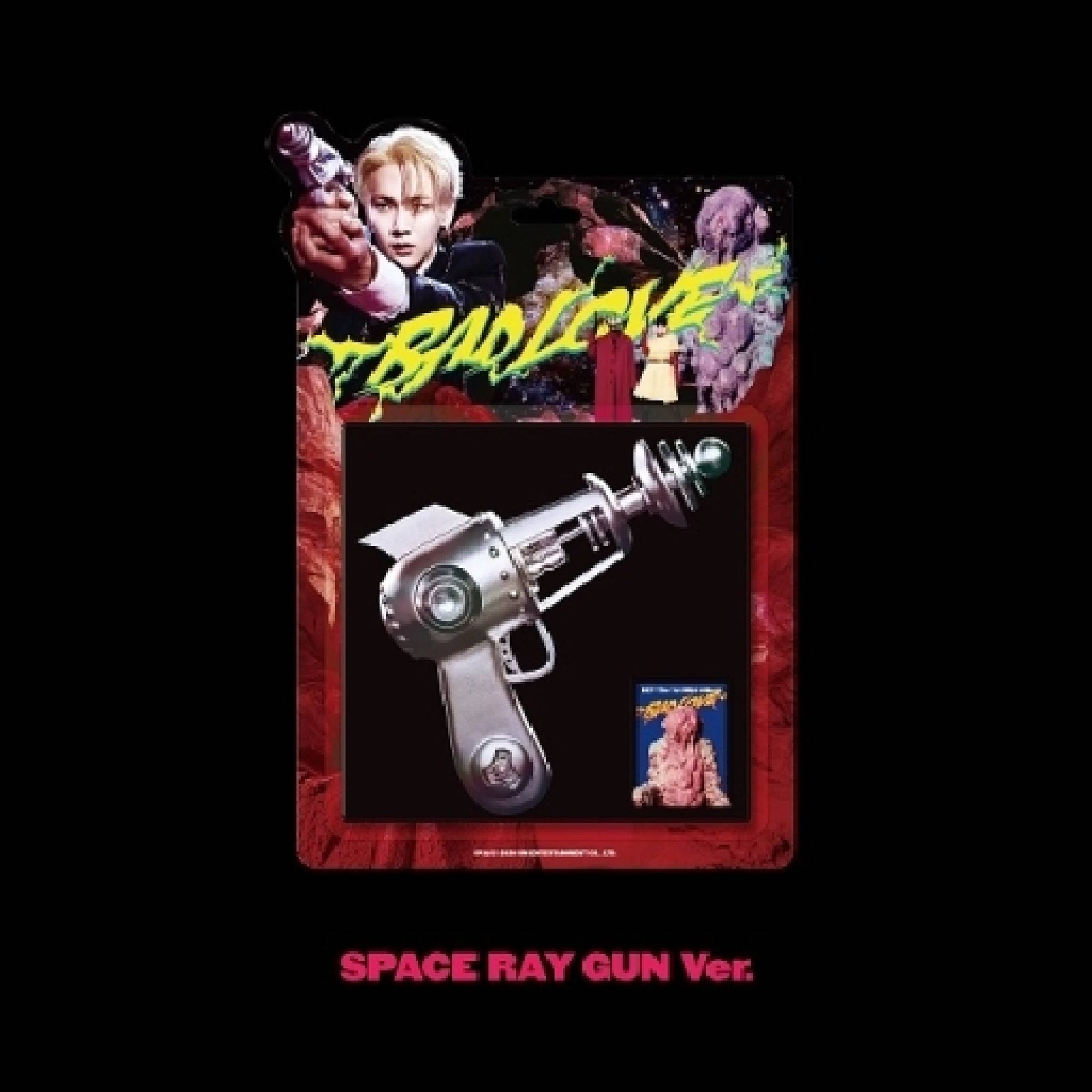 BAD LOVE [SPACE RAY GUN VER.]